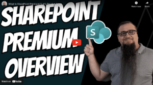 Video thumbnail of SharePoint Premium features overview with Steve Corey, Microsoft MVP.